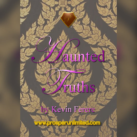 "HAUNTED TRUTHS"