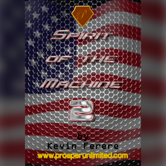 "SPIRIT OF THE MACHINE 2": THE PATRIOT PROJECT